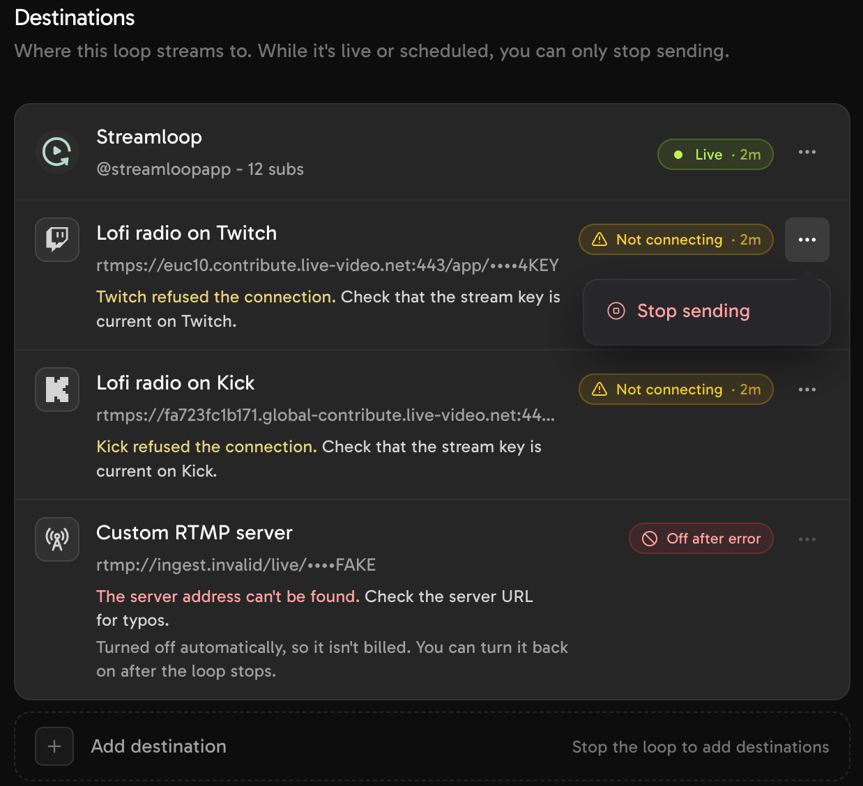The destinations list of a live loop. The menu of the Twitch row is open on Stop sending. Add destination says to stop the loop first.