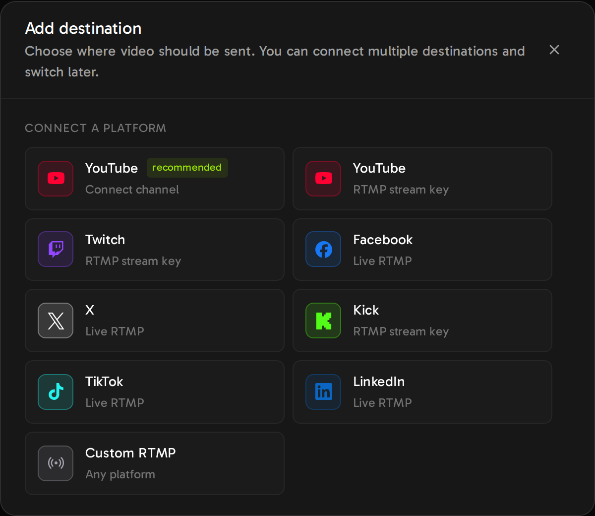 Streamloop Add destination dialog. YouTube has two options: Connect channel, which is recommended, and RTMP stream key.