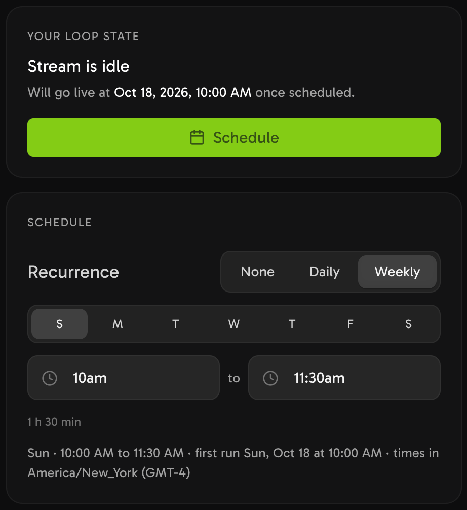 Streamloop Schedule panel with Recurrence set to Weekly, Sunday selected, and a window from 10:00 AM to 11:30 AM.