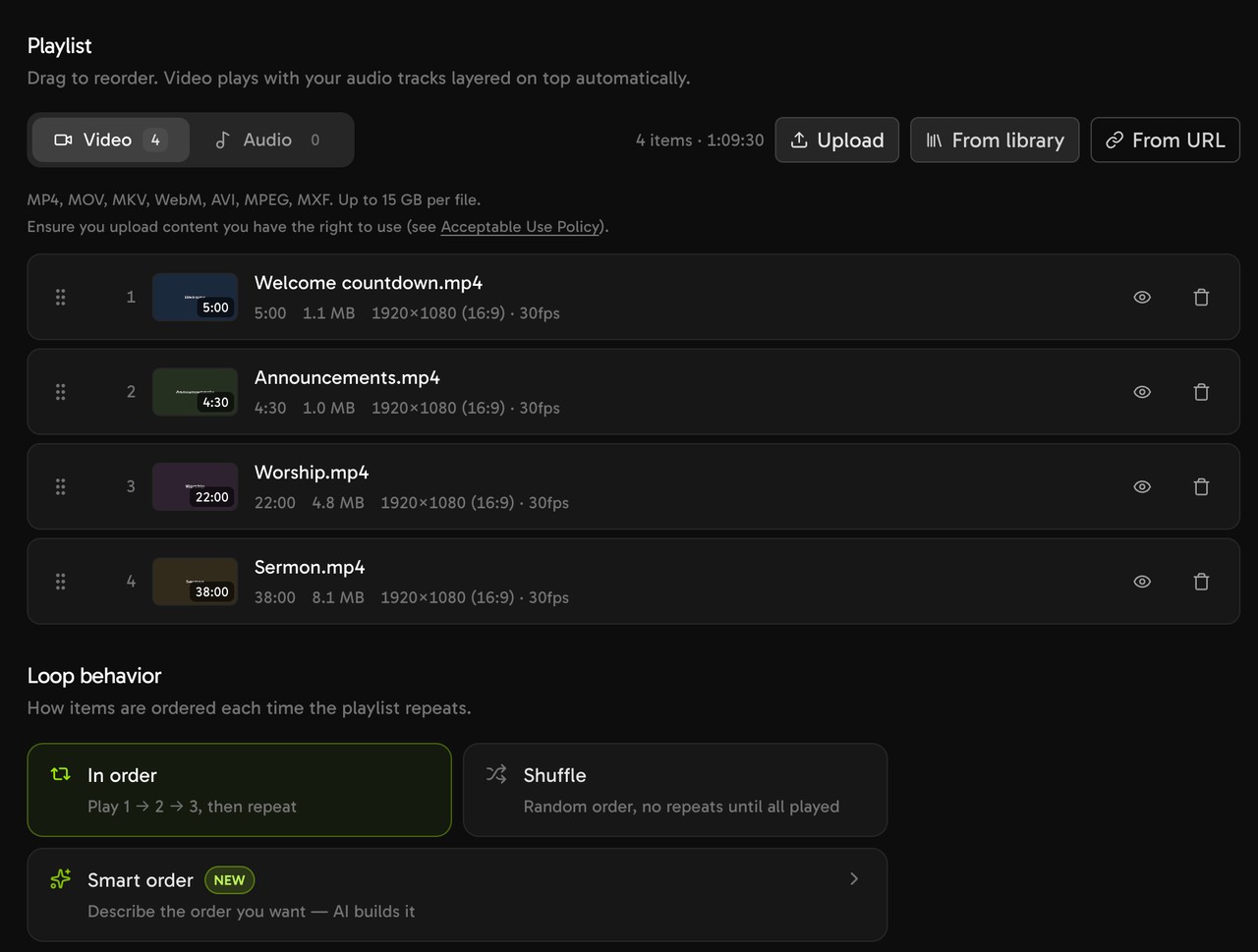 Streamloop Playlist tab with four videos in order: Welcome countdown, Announcements, Worship and Sermon. Loop behavior is In order.